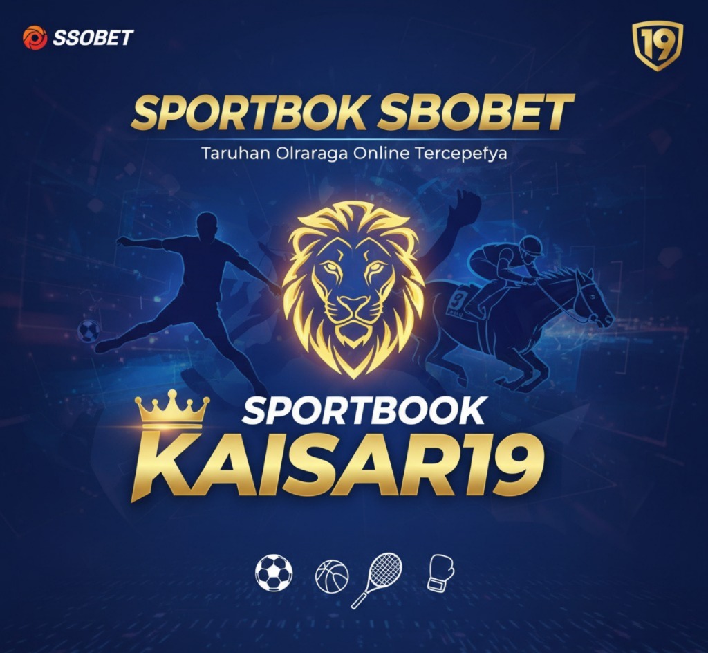 Sportbook SBOBET KAISAR19: Taruhan Bola Online Aman